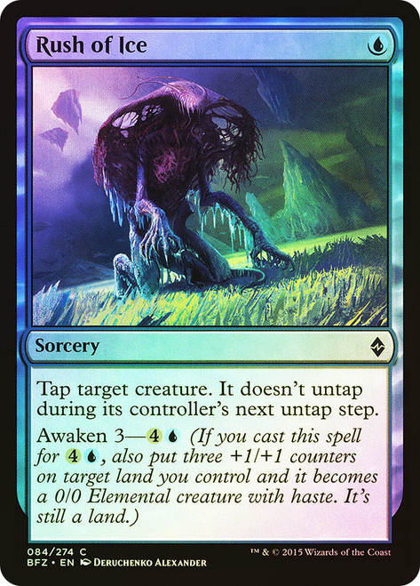 Rush of Ice\nBattle for Zendikar\nSingle\nMagic The Gathering