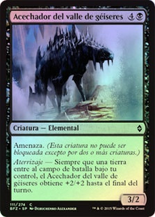 Geyserfield Stalker
Battle for Zendikar (Foil) - Spanish
Single
Magic The Gathering