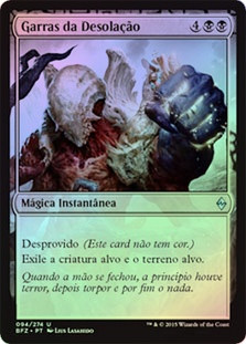 Grip of Desolation
Battle for Zendikar (Foil) - Portuguese
Single
Magic The Gathering