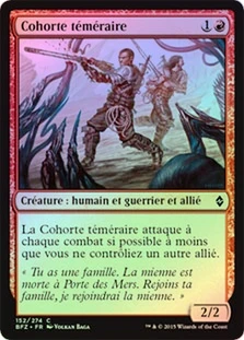 Reckless Cohort
Battle for Zendikar (Foil) - French
Single
Magic The Gathering