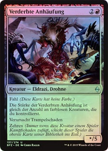 Vile Aggregate
Battle for Zendikar (Foil) - German
Single
Magic The Gathering