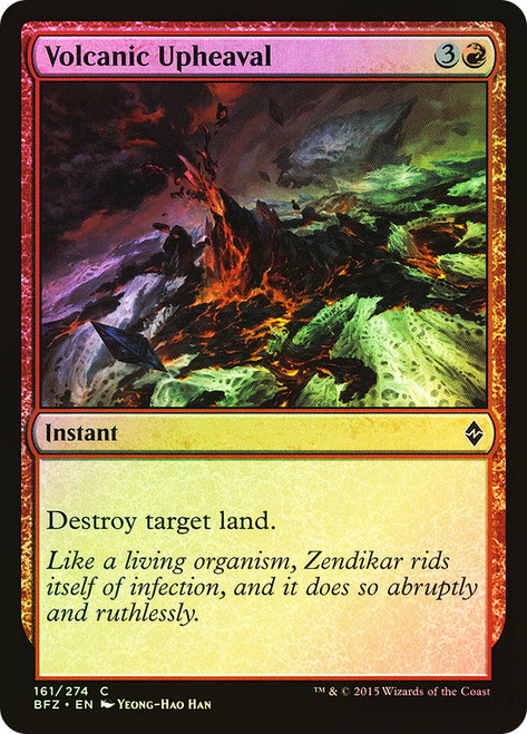 Volcanic Upheaval\nBattle for Zendikar\nSingle\nMagic The Gathering