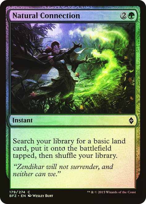Natural Connection\nBattle for Zendikar\nSingle\nMagic The Gathering