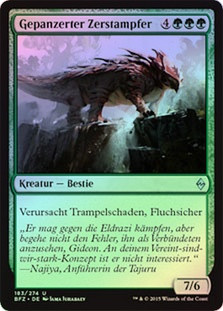 Plated Crusher
Battle for Zendikar (Foil) - German
Single
Magic The Gathering