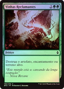 Reclaiming Vines
Battle for Zendikar (Foil) - Portuguese
Single
Magic The Gathering