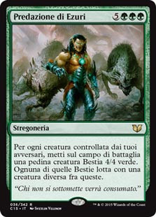Ezuri's Predation
Commander: 2015 Edition - Italian
Single
Magic The Gathering