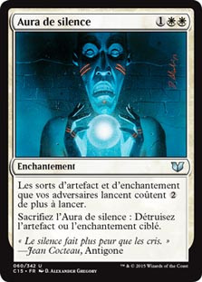 Aura of Silence
Commander: 2015 Edition - French
Single
Magic The Gathering
