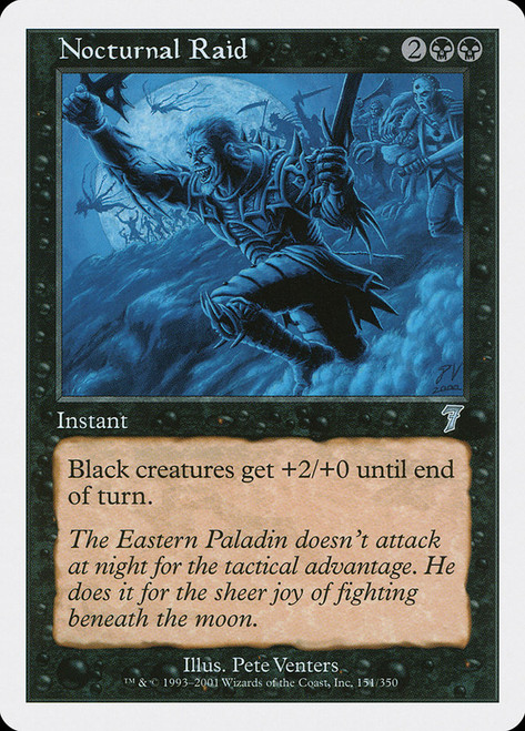 Nocturnal Raid\n7th Edition\nSingle\nMagic The Gathering