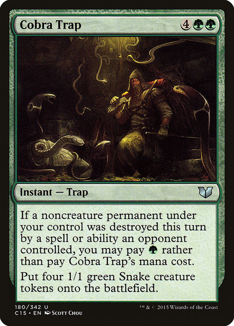 Cobra Trap\nCommander: 2015 Edition\nSingle\nMagic The Gathering
