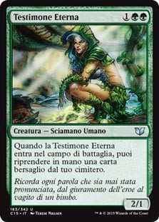 Eternal Witness
Commander: 2015 Edition - Italian
Single
Magic The Gathering
