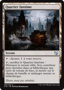 Ghost Quarter
Commander: 2015 Edition - French
Single
Magic The Gathering