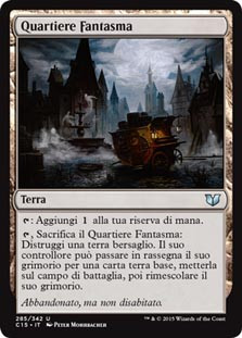 Ghost Quarter | Commander 2015 | Star City Games