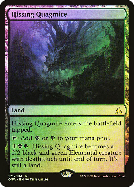 Hissing Quagmire\nOath of the Gatewatch\nSingle\nMagic The Gathering