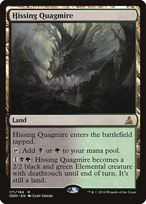 Hissing Quagmire\nOath of the Gatewatch\nSingle\nMagic The Gathering