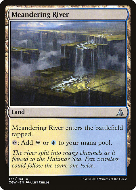Meandering River\nOath of the Gatewatch\nSingle\nMagic The Gathering