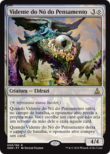 Thought-Knot Seer
Oath of the Gatewatch - Portuguese
Single
Magic The Gathering