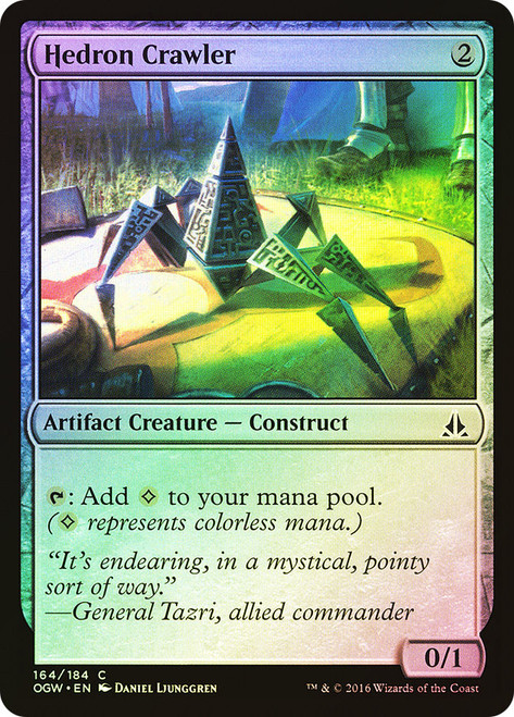 Hedron Crawler\nOath of the Gatewatch\nSingle\nMagic The Gathering