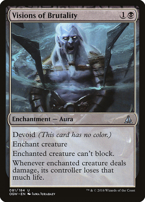 Visions of Brutality\nOath of the Gatewatch\nSingle\nMagic The Gathering