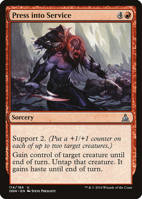 Press into Service\nOath of the Gatewatch\nSingle\nMagic The Gathering