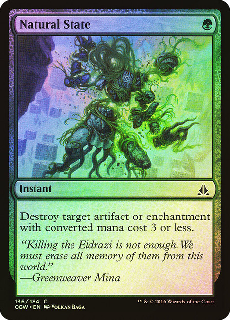 Natural State\nOath of the Gatewatch\nSingle\nMagic The Gathering