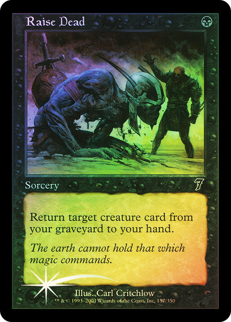 Raise Dead\n7th Edition\nSingle\nMagic The Gathering