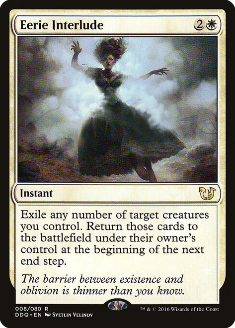 Eerie Interlude\nDuel Decks: Blessed vs. Cursed\nSingle\nMagic The Gathering