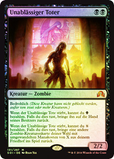 Relentless Dead
Shadows over Innistrad (Foil) - German
Single
Magic The Gathering