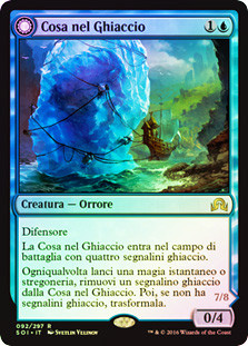 Thing in the Ice // Awoken Horror
Shadows over Innistrad - Italian
Single
Magic The Gathering