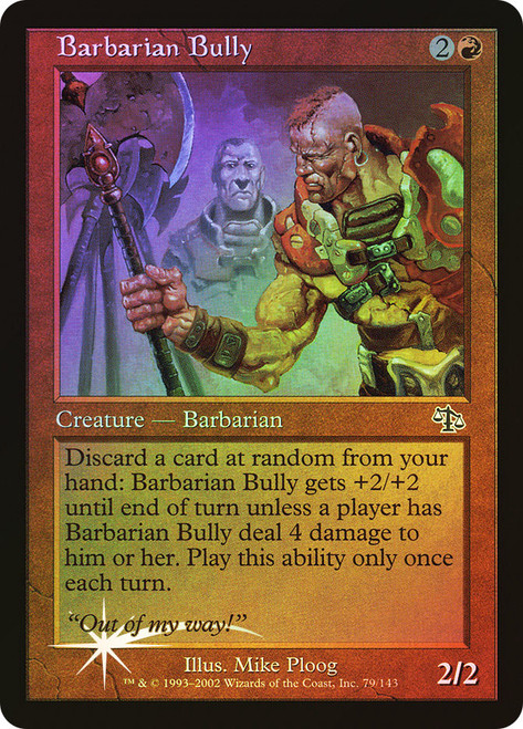 Barbarian Bully\nJudgment\nSingle\nMagic The Gathering