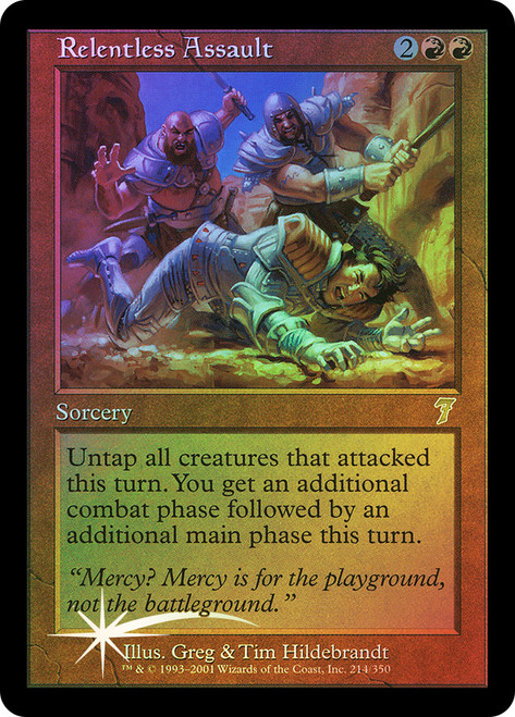 Relentless Assault\n7th Edition\nSingle\nMagic The Gathering