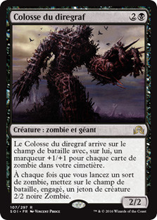 Diregraf Colossus
Shadows over Innistrad - French
Single
Magic The Gathering
