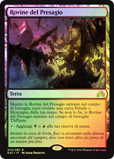 Foreboding Ruins
Shadows over Innistrad (Foil) - Italian
Single
Magic The Gathering