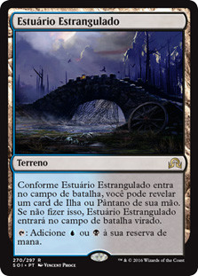 Choked Estuary
Shadows over Innistrad - Portuguese
Single
Magic The Gathering