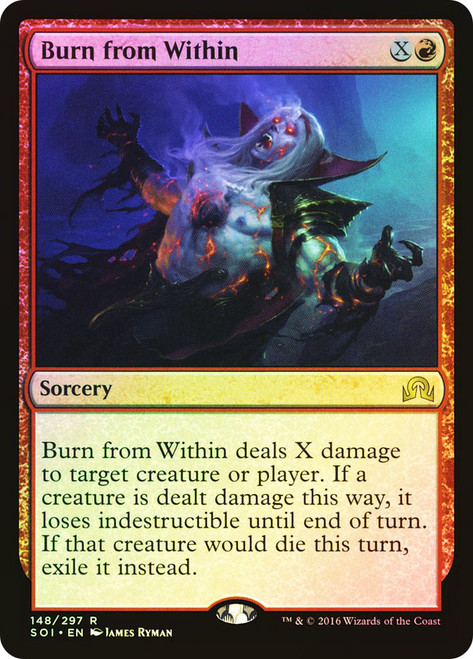 Burn from Within\nShadows over Innistrad\nSingle\nMagic The Gathering