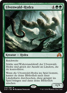 Ulvenwald Hydra
Shadows over Innistrad - German
Single
Magic The Gathering