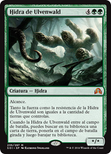 Ulvenwald Hydra
Shadows over Innistrad - Spanish
Single
Magic The Gathering
