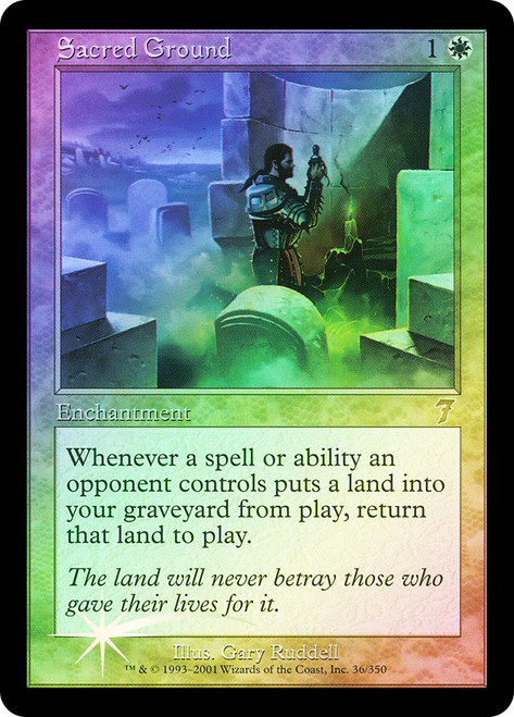 Sacred Ground\n7th Edition\nSingle\nMagic The Gathering