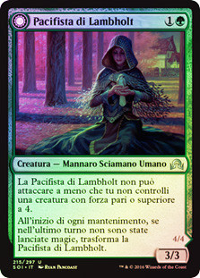 Lambholt Pacifist // Lambholt Butcher
Shadows over Innistrad - Italian
Single
Magic The Gathering