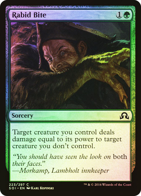 Rabid Bite\nShadows over Innistrad\nSingle\nMagic The Gathering