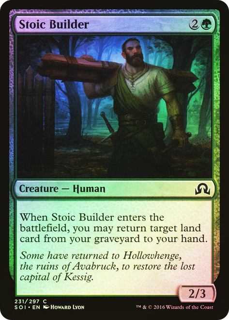 Stoic Builder\nShadows over Innistrad\nSingle\nMagic The Gathering