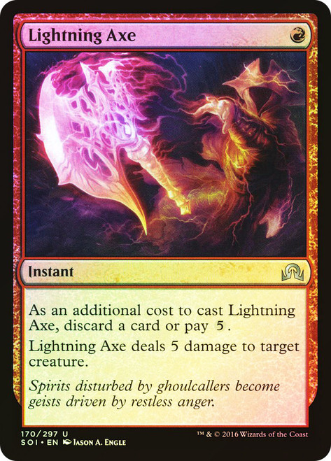 Lightning Axe\nShadows over Innistrad\nSingle\nMagic The Gathering