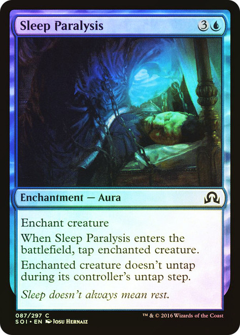 Sleep Paralysis\nShadows over Innistrad\nSingle\nMagic The Gathering