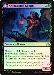 Kindly Stranger // Demon-Possessed Witch
Shadows over Innistrad - Italian
Single
Magic The Gathering