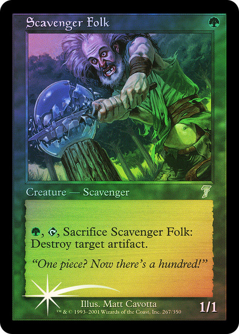 Scavenger Folk\n7th Edition\nSingle\nMagic The Gathering