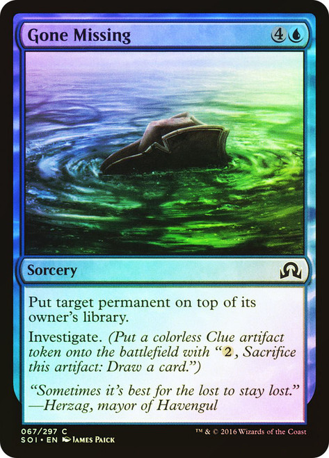Gone Missing\nShadows over Innistrad\nSingle\nMagic The Gathering