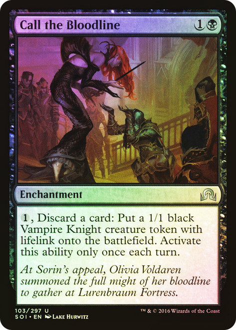 Call the Bloodline\nShadows over Innistrad\nSingle\nMagic The Gathering