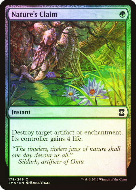 Nature's Claim\nEternal Masters\nSingle\nMagic The Gathering