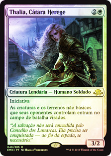 Thalia, Heretic Cathar
Eldritch Moon (Foil) - Portuguese
Single
Magic The Gathering