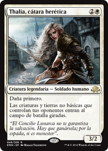 Thalia, Heretic Cathar
Eldritch Moon - Spanish
Single
Magic The Gathering
