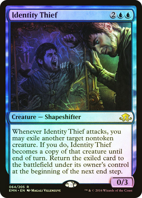 Identity Thief\nEldritch Moon\nSingle\nMagic The Gathering